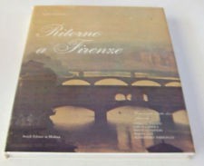 Ritorno a Firenze. Prezzo: 25 euro + eventuali spese di spedizione